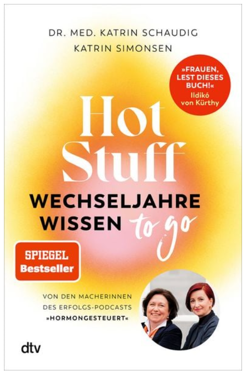 Hot stuff - Wechseljahrewissen to go *