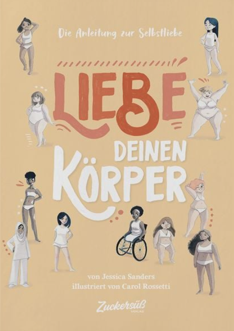 Liebe deinen Körper* 8-14 Jahre