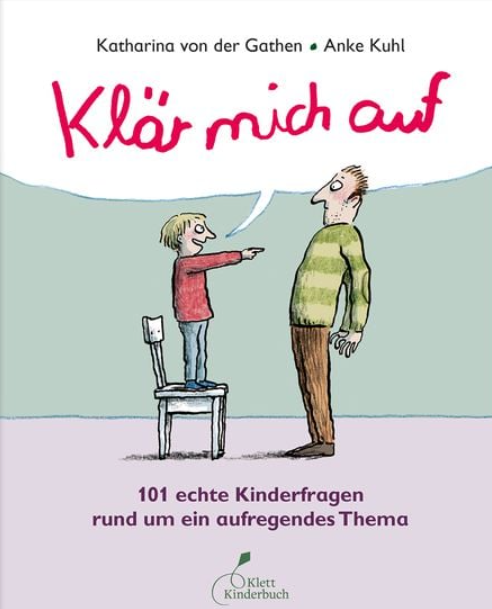 Klär mich auf* ab 8J