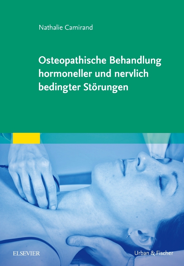 Osteopathische Behandlung hormoneller und nervlich bedingter Störungen *